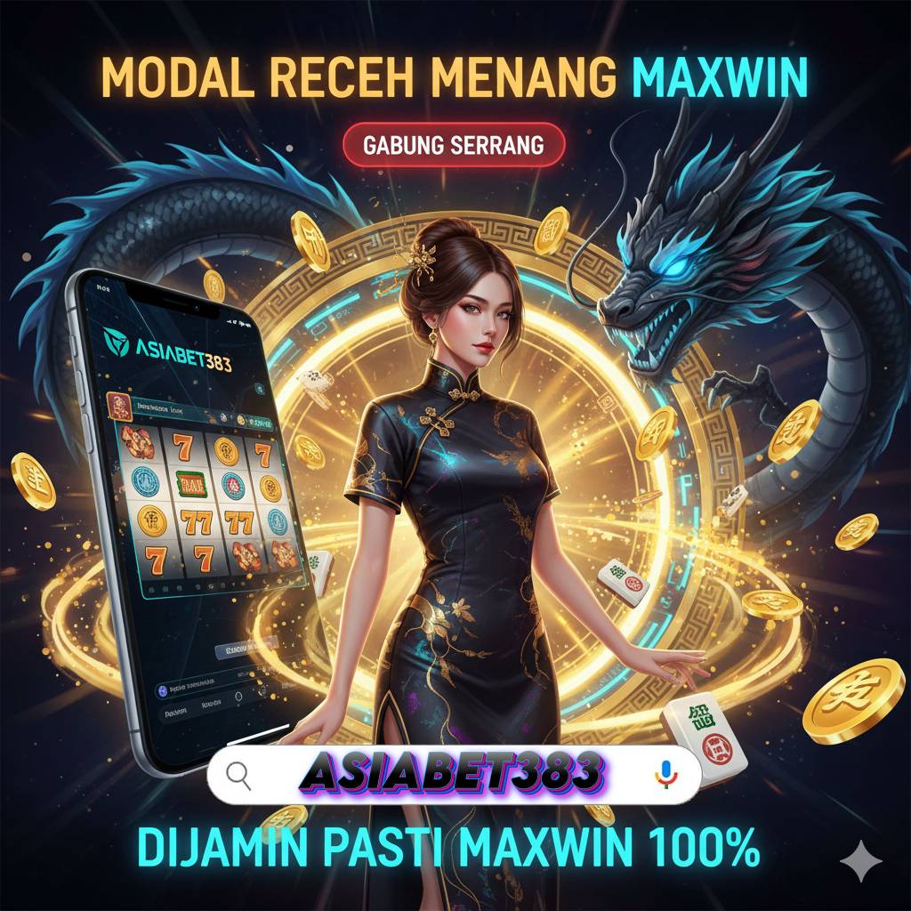 ASIABET383 # Tempat Bermain Slot Gacor Tanpa Pola Auto Maxwin